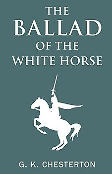 The Ballad of the White Horse