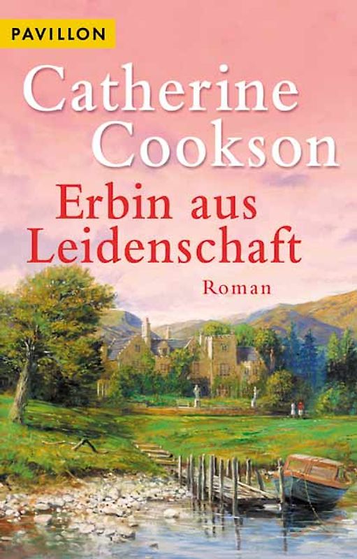 Erbin aus Leidenschaft. Roman