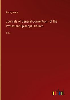 Journals of General Conventions of the Protestant Episcopal Church