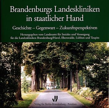 Brandenburgs Landeskliniken in staatlicher Hand