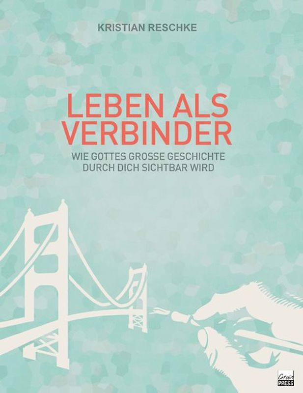 Leben als Verbinder
