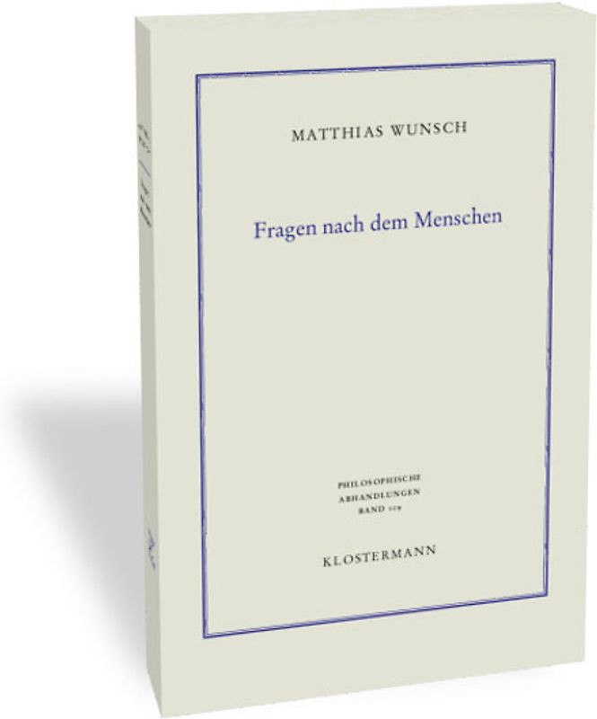 Fragen nach dem Menschen