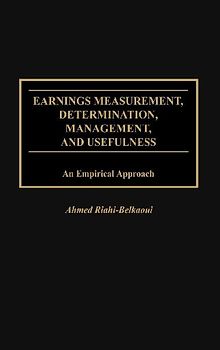 Earnings Measurement, Determination, Management, and Usefulness