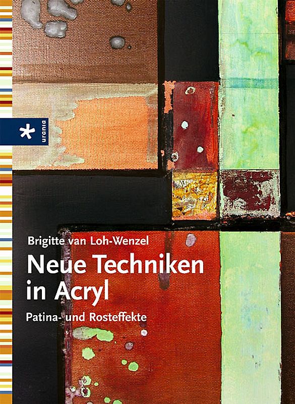 Neue Techniken in Acryl
