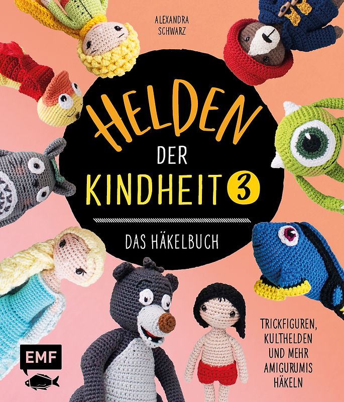 Helden der Kindheit 3 – Das Häkelbuch – Band 3