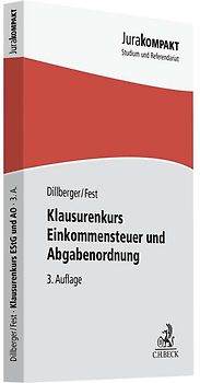 Klausurenkurs Einkommensteuer und Abgabenordnung