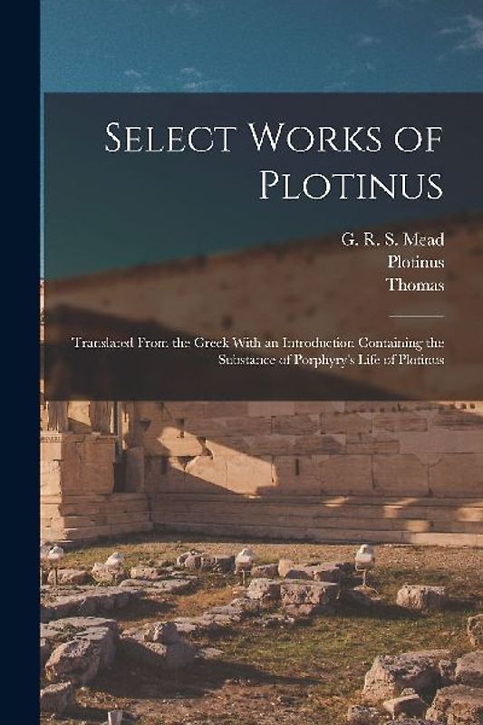 Select Works of Plotinus