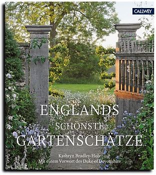 Englands schönste Gartenschätze