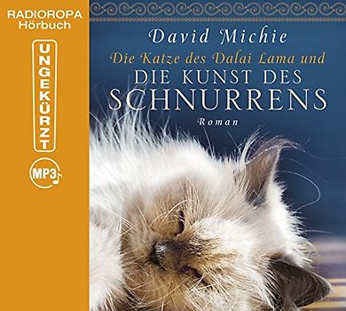 Die Katze des Dalai Lama und die Kunst des Schnurrens