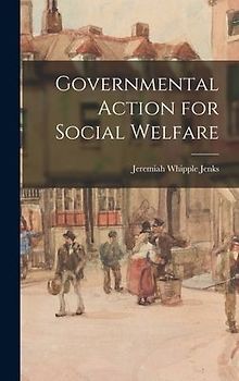 Governmental Action for Social Welfare