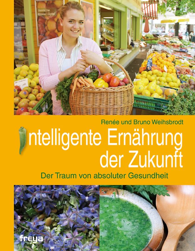 Intelligente Ernährung der Zukunft