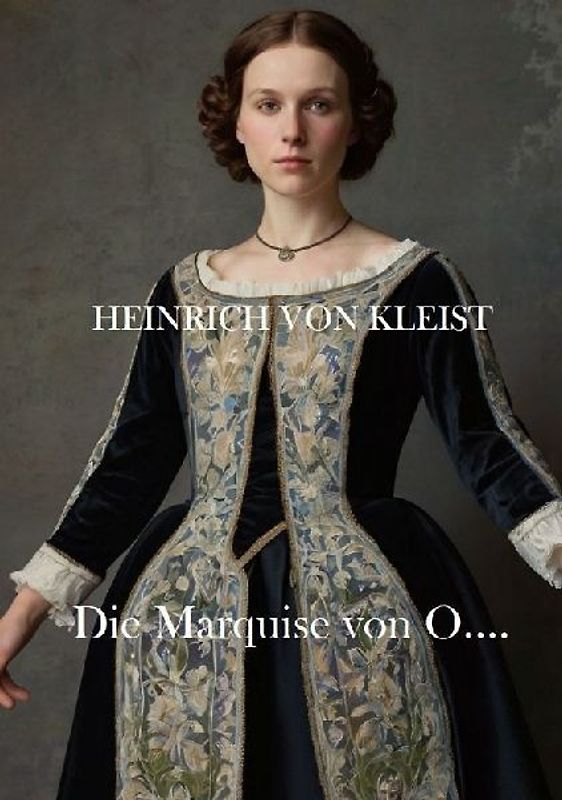 Die Marquise von O....
