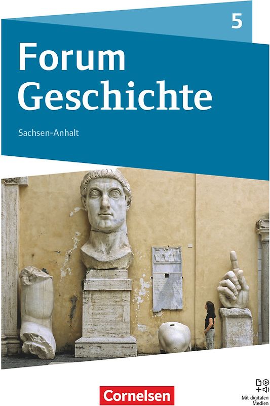 Forum Geschichte - Neue Ausgabe - Gymnasium Sachsen-Anhalt - Ausgabe ab 2025 - 5. Schuljahr