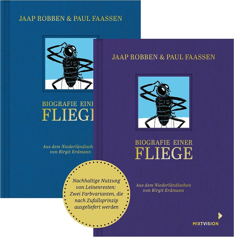 Biografie einer Fliege