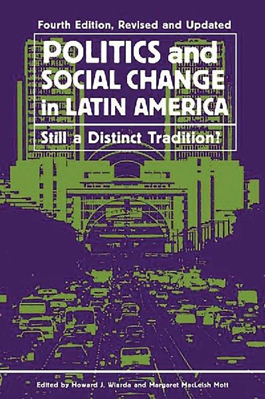 Politics and Social Change in Latin America