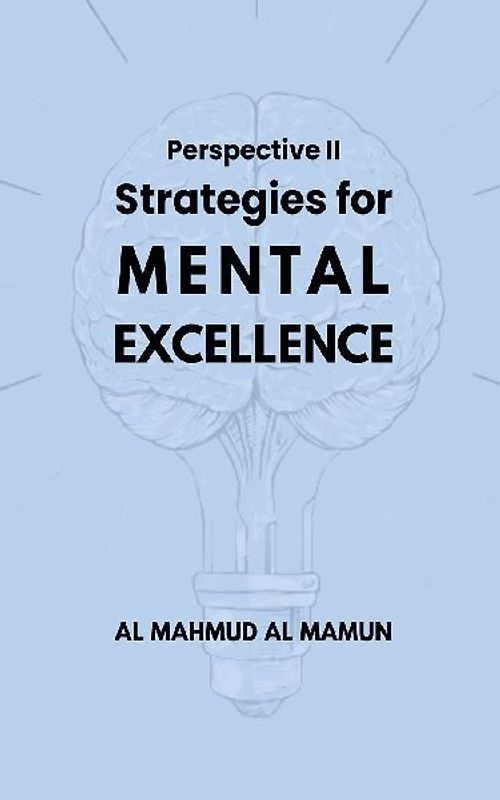 Strategies for Mental Excellence