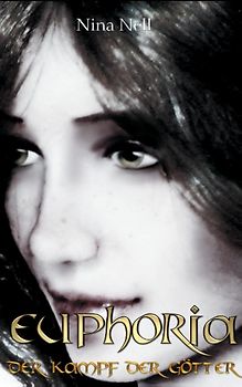 Euphoria - Der Kampf der Götter