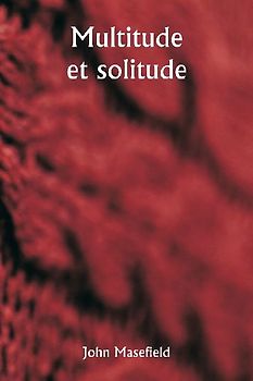 Multitude et solitude