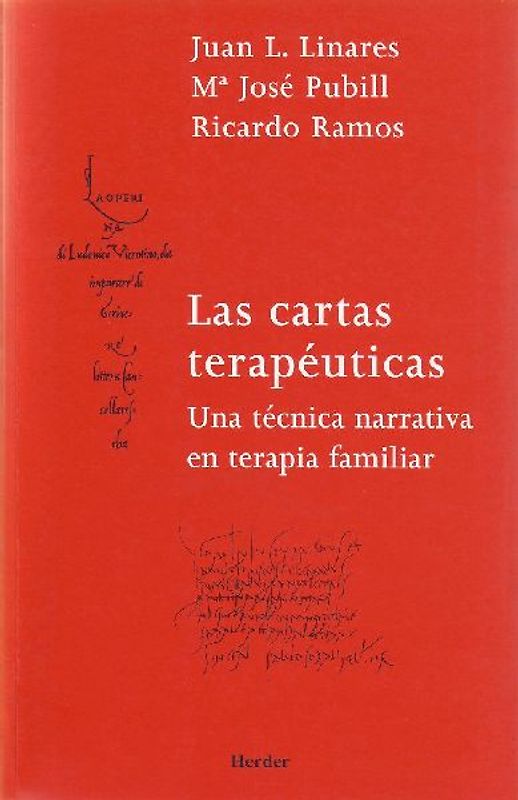 Las cartas terapéuticas : una técnica narrativa en terapia familiar