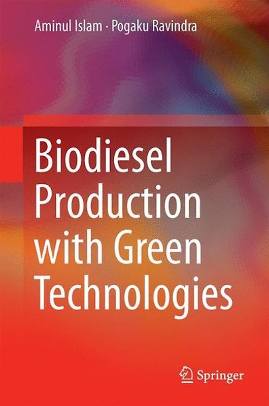 Biodiesel Production with Green Technologies