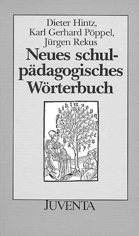 Neues Schulpädagogisches Wörterbuch