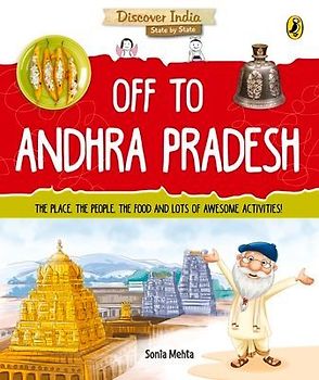 Off to Andhra Pradesh (Discover India)