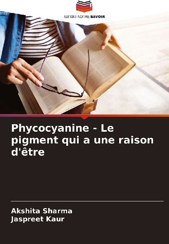 Phycocyanine - Le pigment qui a une raison d'être