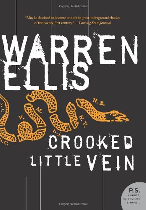 Crooked Little Vein: A Novel (P.S.) - Warren Ellis