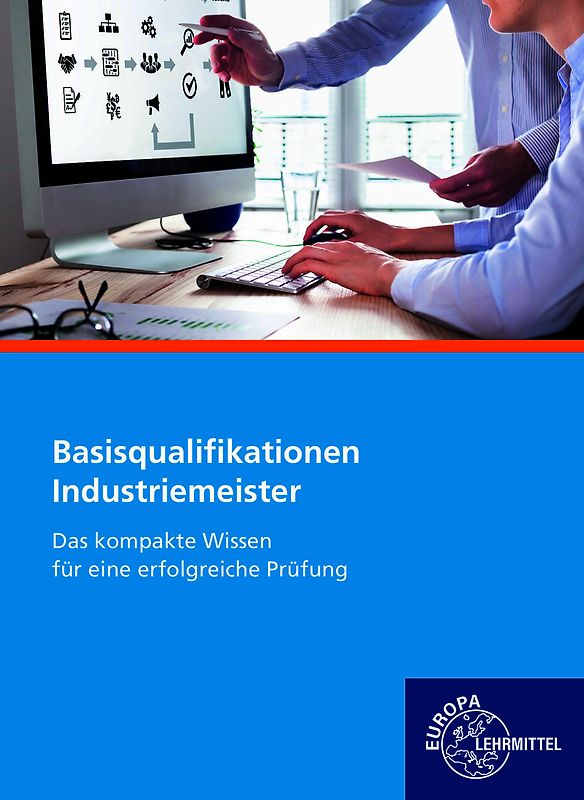 Basisqualifikationen Industriemeister