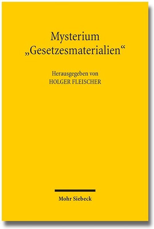 Mysterium "Gesetzesmaterialien"