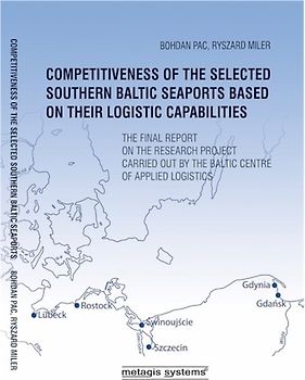 Competitiveness of the selected southern baltic seaports based on their logistic capabilities
