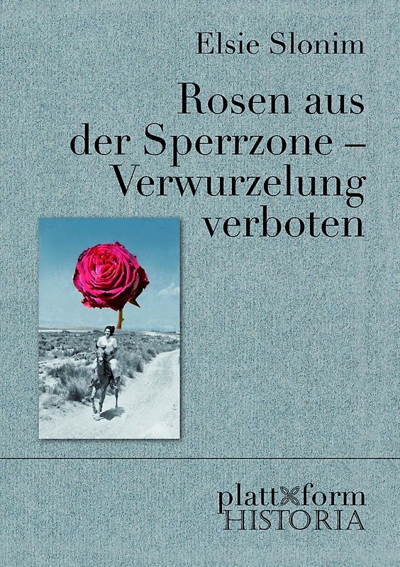 Rosen aus der Sperrzone - Verwurzelung verboten