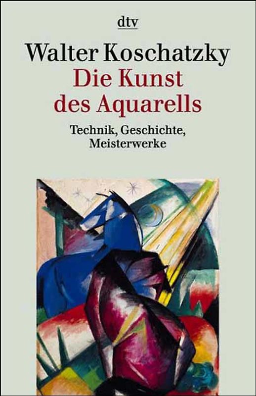Die Kunst des Aquarells