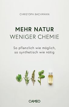 Mehr Natur, weniger Chemie