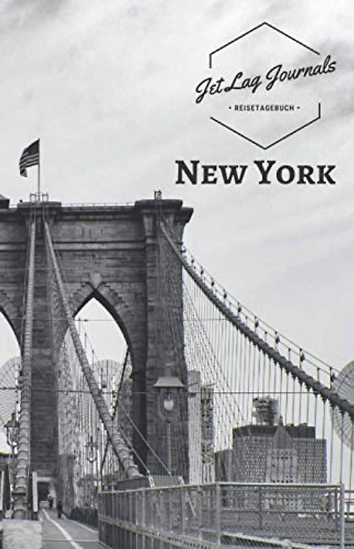 JetLagJournals • Reisetagebuch New York: Erinnerungsbuch zum Ausfüllen | Reisetagebuch zum Selberschreiben für die New York Reise