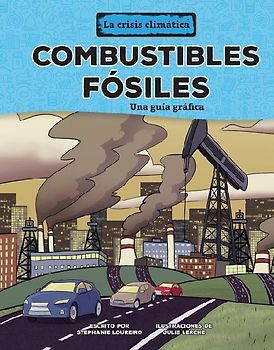 Combustibles Fósiles (Fossil Fuels)