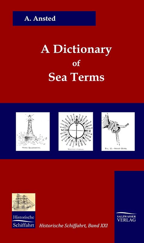 A Dictionary of Sea Terms (1933)