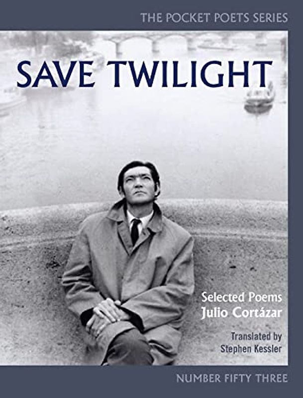 Save Twilight: Selected Poems: Pocket Poets No. 53 (City Lights Pocket Poets Series, 53, Band 53)