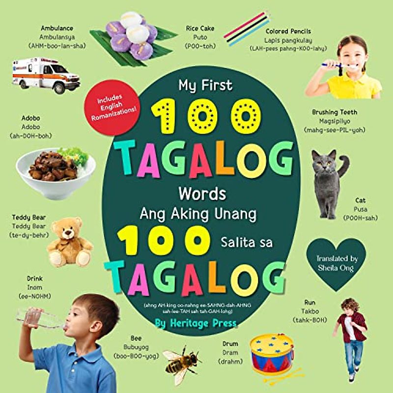 My First 100 Tagalog Words Board Book: Tagalog-English Bilingual Book of First Words for Children by Heritage Press