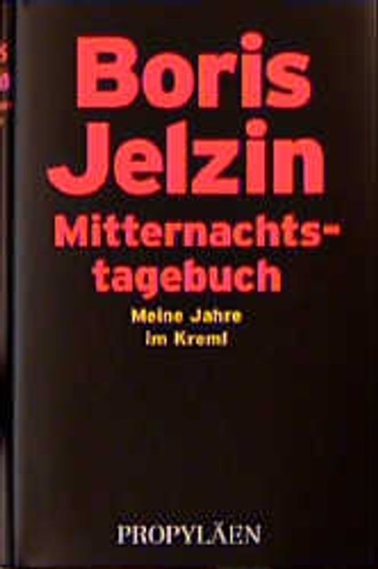 Mitternachtstagebuch. Meine Jahre im Kreml