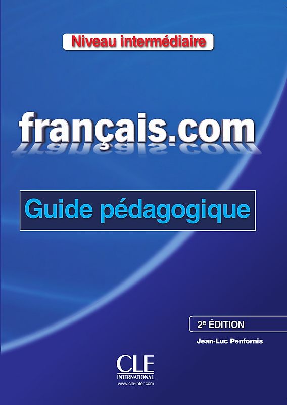 Français.com A1-A2 débutant, 2e édition