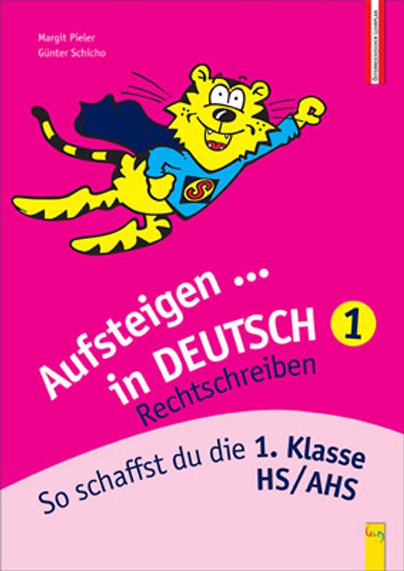 Aufsteigen Deutsch - Rechtschreiben 1