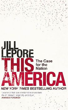 This America: The Case for the Nation