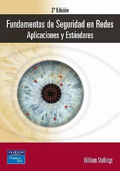 Fundamentos de seguridad en redes : aplicaciones y estándares