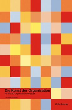 Die Kunst der Organisation