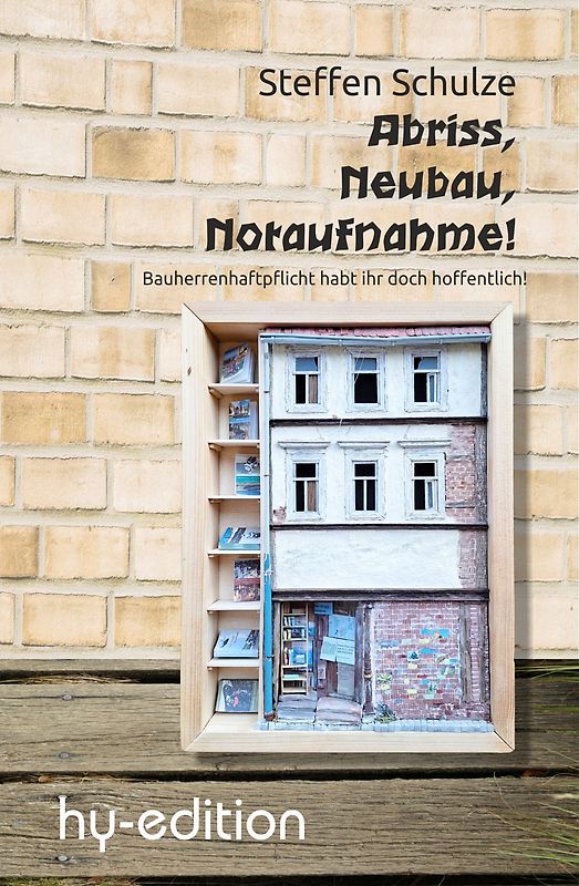 Abriss, Neubau, Notaufnahme