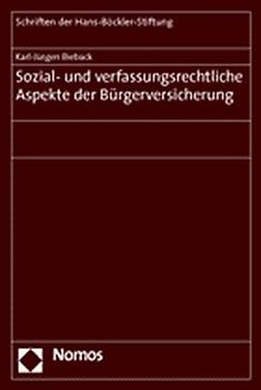Sozial- und verfassungsrechtliche Aspekte der Bürgerversicherung