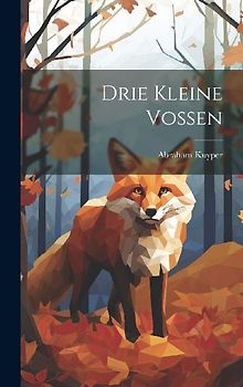Drie Kleine Vossen