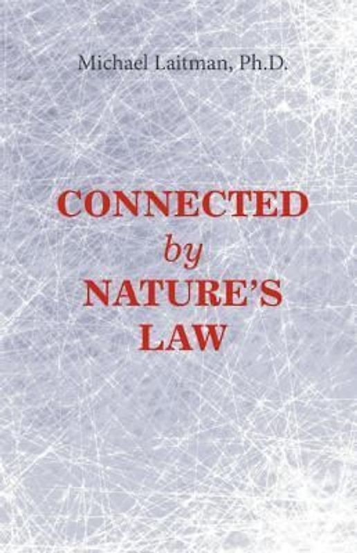Connected by Nature S Law