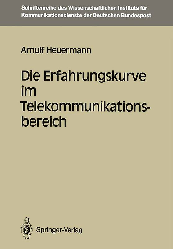 Die Erfahrungskurve im Telekommunikationsbereich